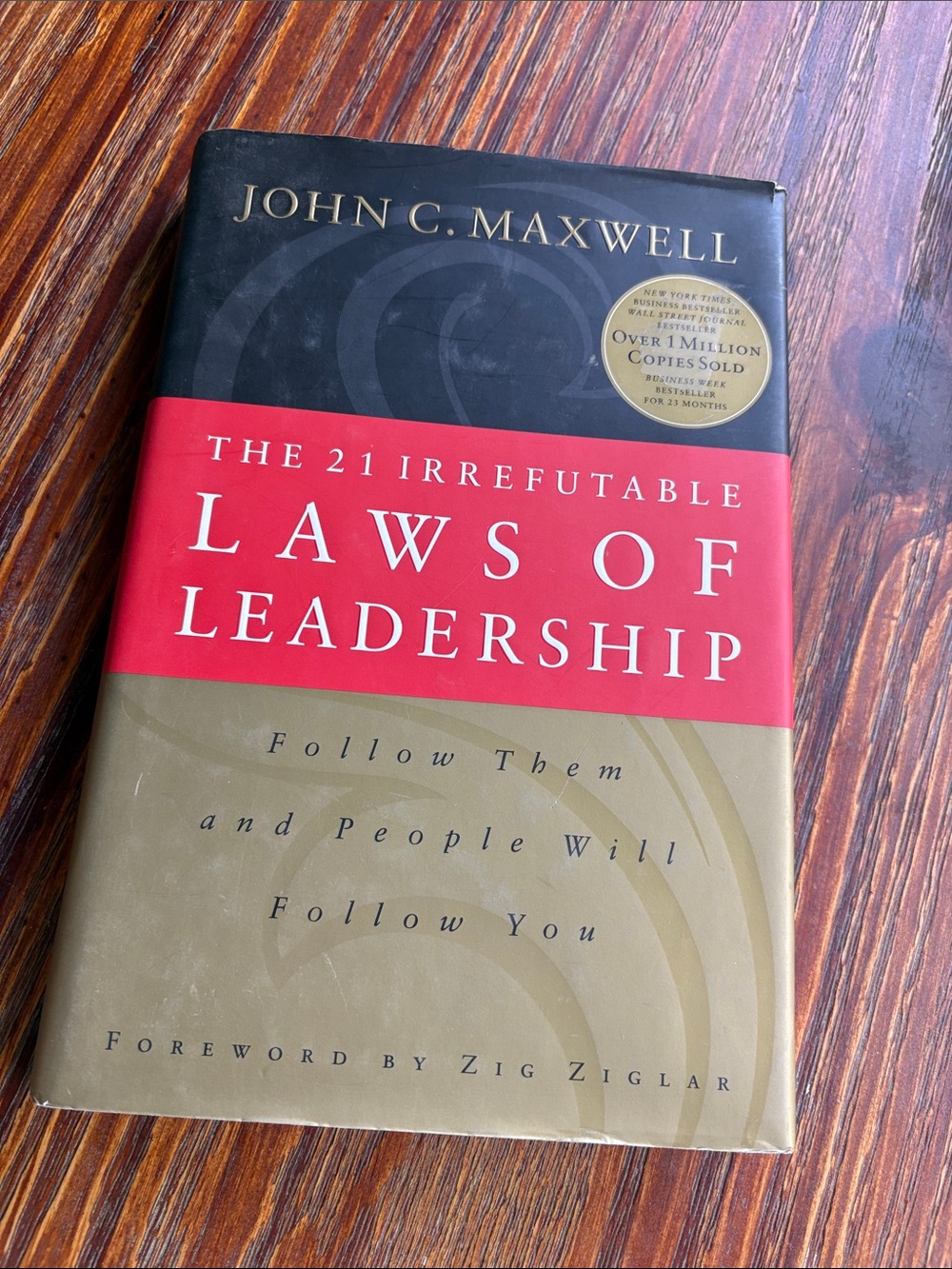John C. Maxwell "The 21 Irrefutable Laws of Leadership" - hardback book